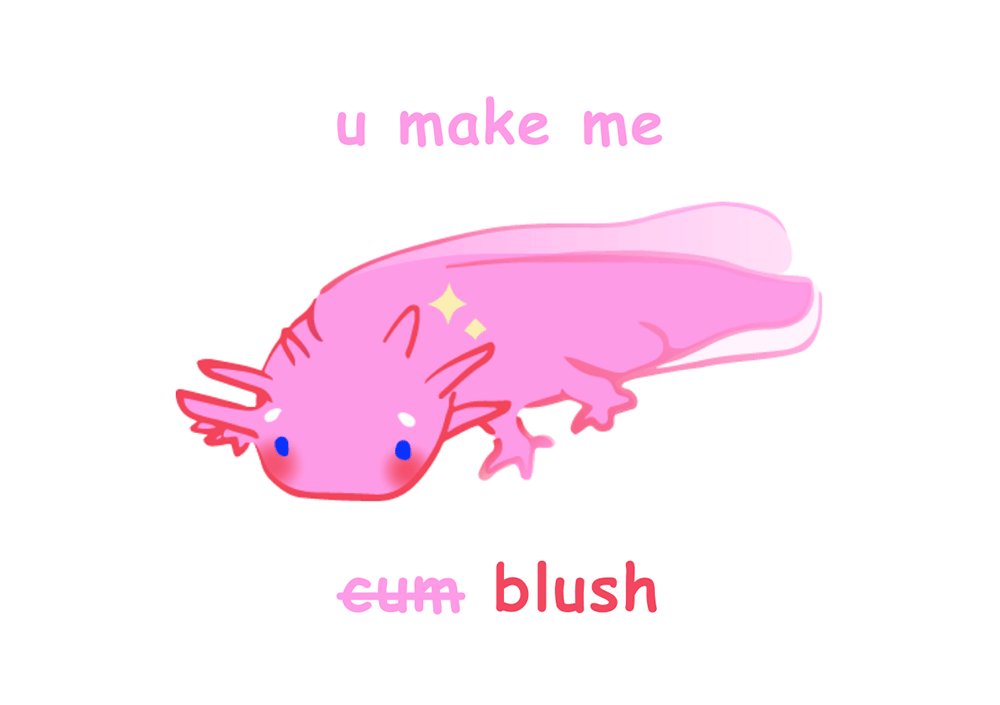 You Make Me Blush